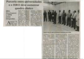 Parceria entre universidades e o HRO deve aumentar quadro clínico
