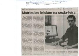 Matrículas iniciam na sexta-feira