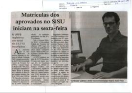Matrículas dos aprovados no SISU iniciam na sexta-feira