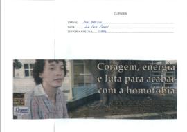 Coragem, energia e luta para acabar com a homofobia