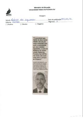 Opinião sobre a implantação do Curso de Medicina em Passo Fundo e não em Chapecó