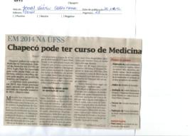 Chapecó pode ter curso de Medicina
